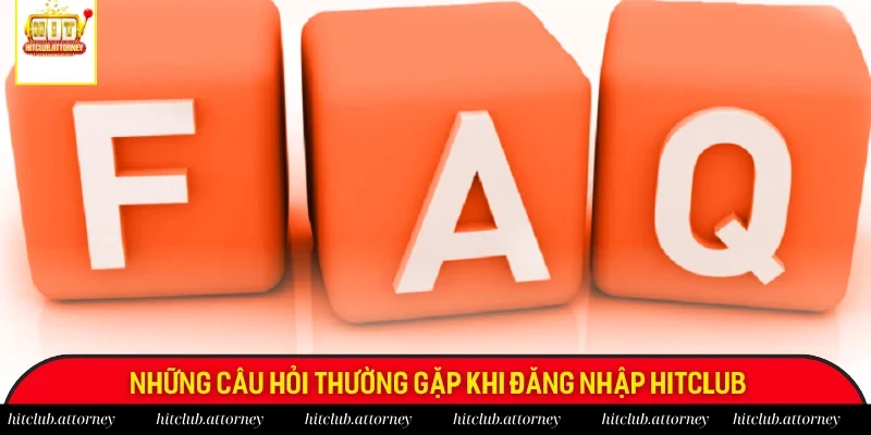 Những câu hỏi thường gặp
