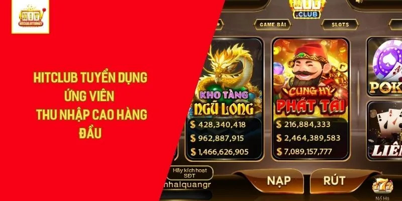 Hitclub Tuyển Dụng Ứng Viên - Thu Nhập Cao Hàng Đầu