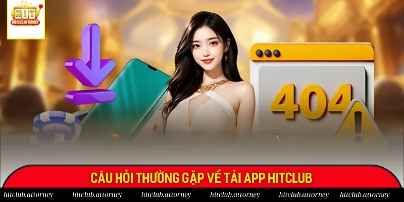 Những câu hỏi thường gặp